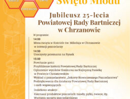 Powiatowe Święto Miodu i 25-lecie powstania Powiatowej Rady Bartniczej – 1 września 2024 roku, Rynek Miejski w Chrzanowie